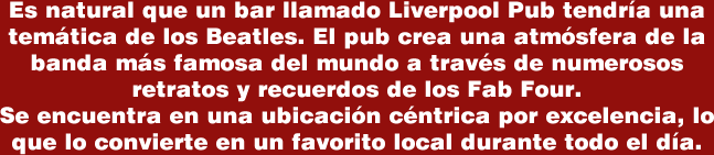 Liverpool Pub - Tandil